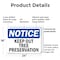 Signmission Keep Out Tree Preservation OSHA Notice Sign, Plastic, 24in W x 18in L, 2PK OS-2PACK-NS-P-1824-L-13858 - alternate 7